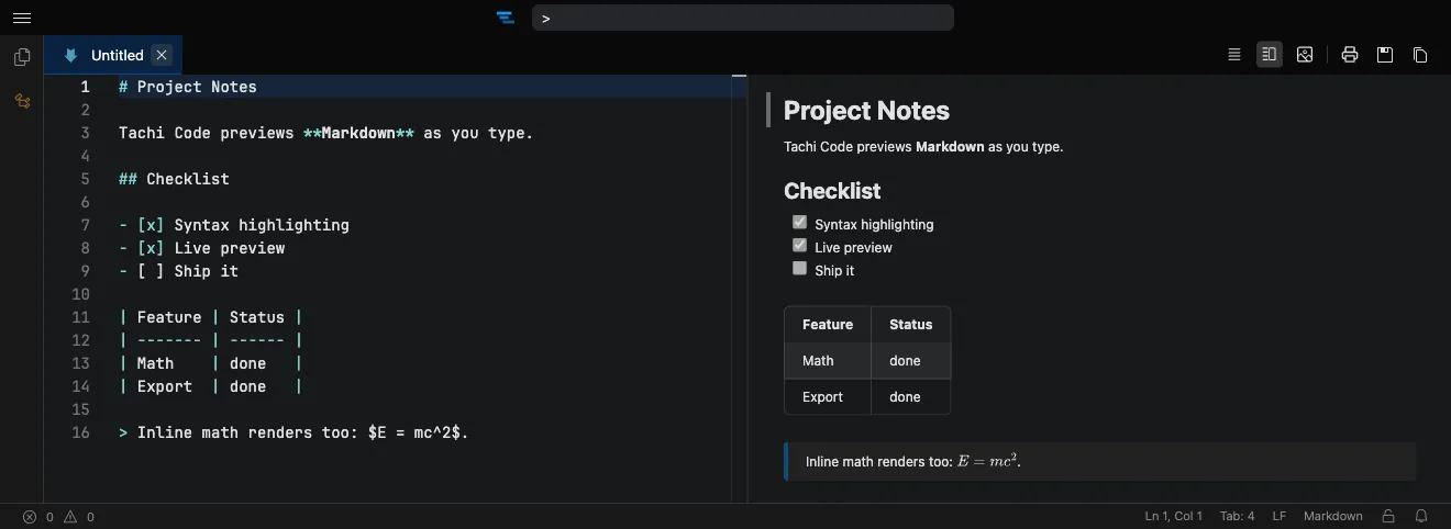 A Markdown file with a live preview rendered beside the editor in Tachi Code